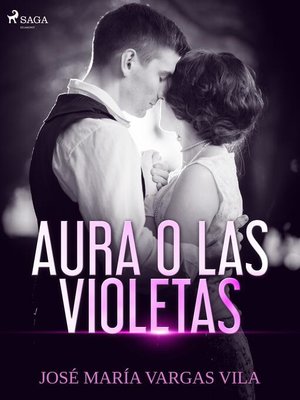 Aura o las violetas - ebook